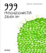 Cover: 999 Froschgeschwister ziehen um 9783314100178
