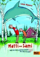 Cover: Matti und Sami und die drei größten Fehler des Universums 9783407794383
