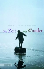 Cover: Die Zeit der Wunder 9783551582416