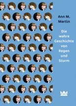 Cover: Die wahre Geschichte von Regen und Sturm 9783551560131
