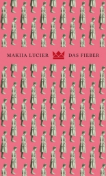 Das Fieber