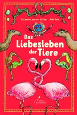 Cover: Das Liebesleben der Tiere 9783954701698