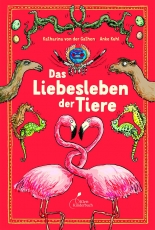 Das Liebesleben der Tiere