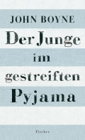 Cover: Der Junge im gestreiften Pyjama 9783596852284