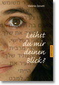 Cover: Leihst du mir deinen Blick 9783791525792