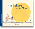Cover: Herr Eichhorn und der Mond 9783480222317
