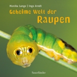 Cover: Geheime Welt der Raupen 9783794191352