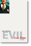 Cover: Evil. Das Böse 3446206469