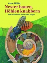 Cover: Nester bauen, Höhlen knabbern 3715204869