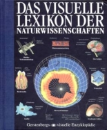 Cover: Das visuelle Lexikon der Naturwissenschaften 9783806744941