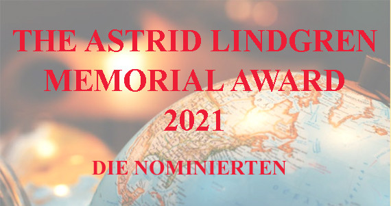 Astrid Lindgren Memorial Award 2021